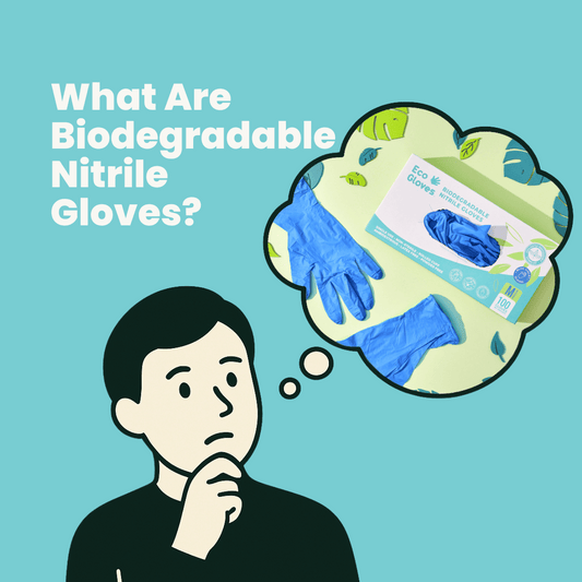 What Makes Biodegradable Nitrile Gloves More Sustainable or Eco-Friendly?